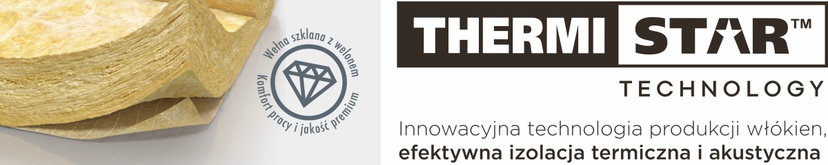 Welon i Thermistar - wyróżniki wełen PRO ISOVER