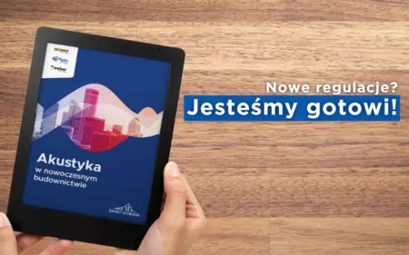 ISOVER i RIGIPS gotowi na nowe regulacje akustyczne