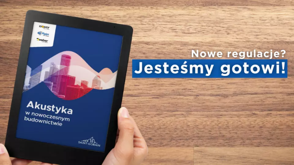 ISOVER i RIGIPS gotowi na nowe regulacje akustyczne