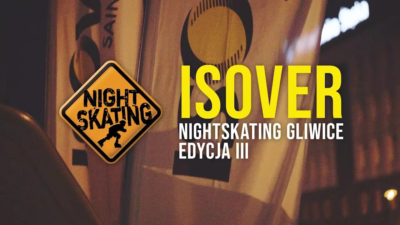 ISOVER Nightskating 2022 #Gliwice thumbnail